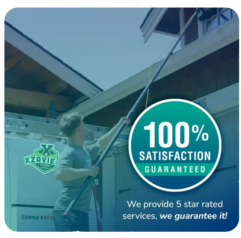 100% Satisfaction Guaranteed — Xzavier providing 5-star rated cleaning services